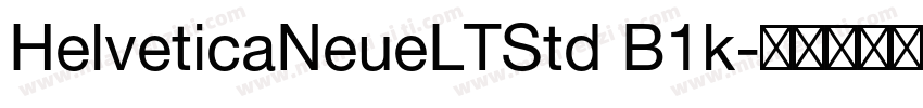 HelveticaNeueLTStd B1k字体转换